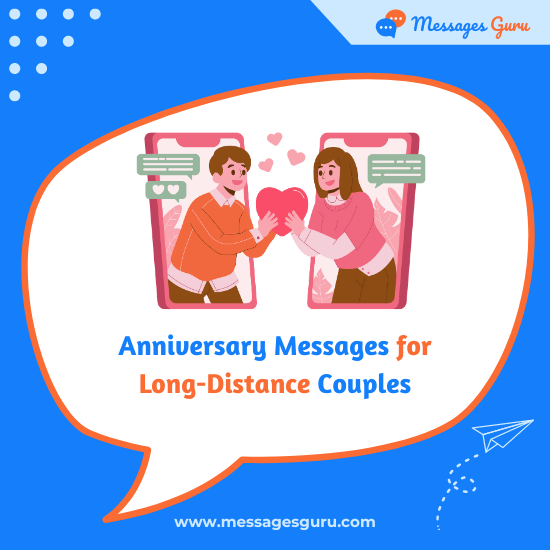 100+ Anniversary Messages for Long-Distance Couples | LDR Couples, Virtual Celebration