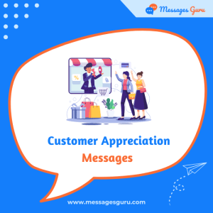 120+ Customer Appreciation Messages - Thank You Wordings, Recognition Quotes