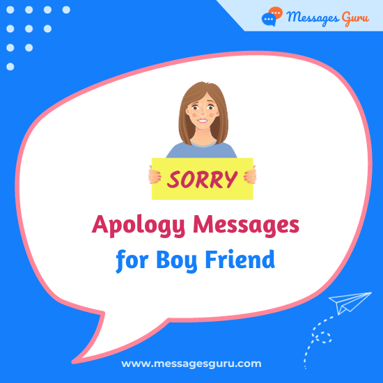 130+ Apology Messages for Boyfriend - Sorry Text, Forgiveness Messages